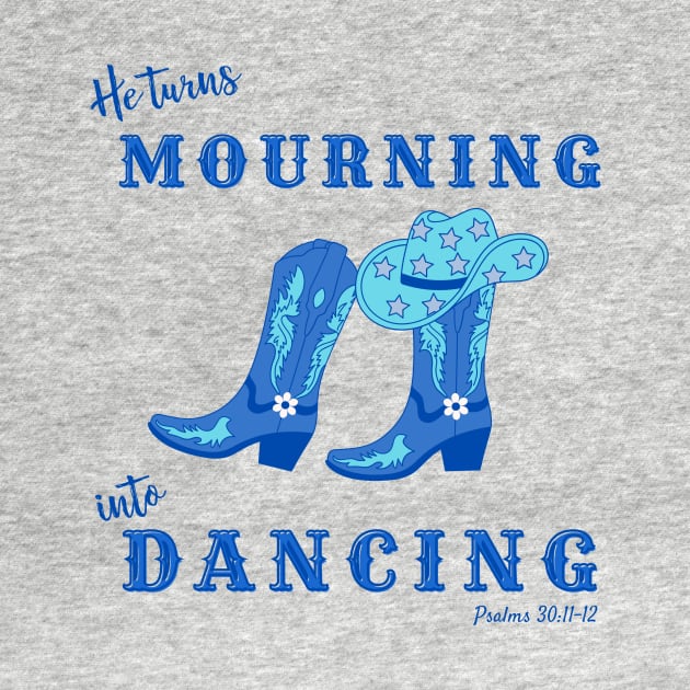 Christian Mourning Into Dancing Psalms 30 by bbreidenbach